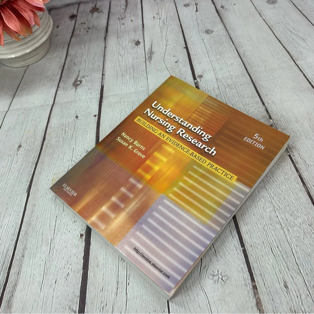 textbook understanding nursing research 5th ed by burns, grove 2007